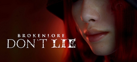 BrokenLore: Don't lie sortira le 10 septembre BrokenLore: Don't lie sortira le 10 septembre