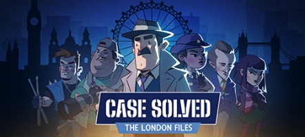 Case Solved: The London Files arrive aussi sur consoles et mobiles Case Solved: The London Files arrive aussi sur consoles et mobiles