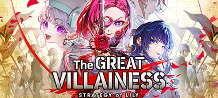 The Great Villainess: Strategy of Lily maintenant disponible en français The Great Villainess: Strategy of Lily maintenant disponible en français