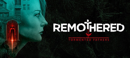 Remothered: Tormented Fathers et Broken Porcelain en Remastered Remothered: Tormented Fathers et Broken Porcelain en Remastered