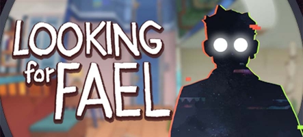 Looking for Fael, le nouveau jeu ARTE, sort le 16 juillet Looking for Fael, le nouveau jeu ARTE, sort le 16 juillet