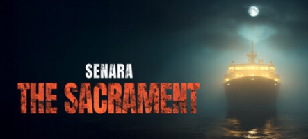 Senara: The Sacrement, le nouveau jeu d'horreur est sorti Senara: The Sacrement, le nouveau jeu d'horreur est sorti
