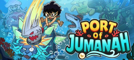 Port of Jumanah, un jeu d'action-aventure en 2,5D Port of Jumanah, un jeu d'action-aventure en 2,5D