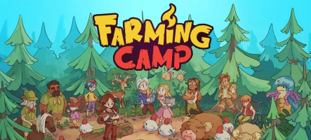 Farming Camp : testez le jeu ! Farming Camp : testez le jeu !
