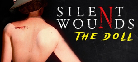 Silent Wounds, une nouvelle série de jeux d'horreur Silent Wounds, une nouvelle série de jeux d'horreur