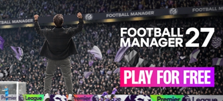 Football Manager 27 gratuit avant sa sortie Football Manager 27 gratuit avant sa sortie