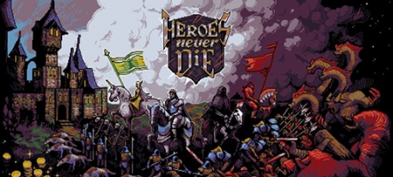 Heroes Never Die, un nouveau jeu de stratégie fantastique Heroes Never Die, un nouveau jeu de stratégie fantastique